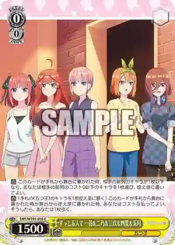 5HY/W101-016 C ずっと五人で 一花＆二乃＆三玖＆四葉＆五月