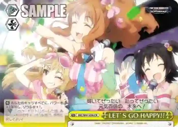 IMC/W41-036 CR LET’S GO HAPPY!!