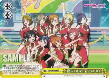 LL/W24-024 CC 僕らのLIVE 君とのLIFE